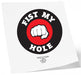 Tatouage éphémère FIST MY HOLE 10 x 10cm