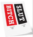 Tatouage éphémère MrB Slut / Bitch 15 x 5cm